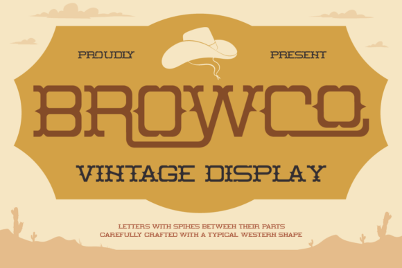 Browco: A Display Font with Wild West Edge and Editorial Charm