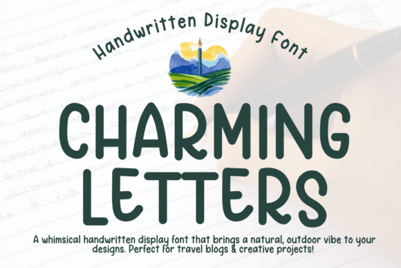 Charming Letters: A Handwritten Display Font for Thoughtful Editorial Moments