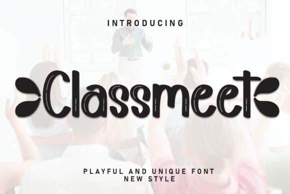 Classmeet: A Playful Handwritten Font for Friendly Digital Brands