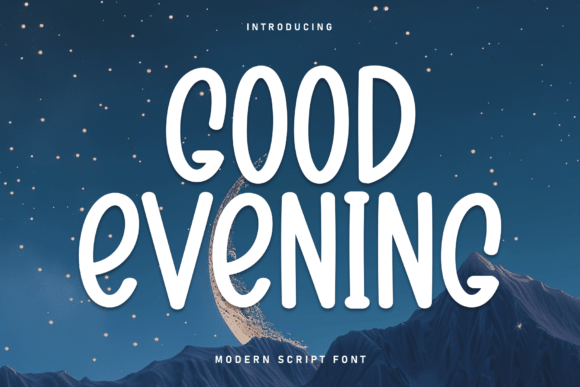 Good Evening: A Warm, Modern Script Font for Brand Identity