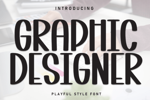 Graphic Designer Font: A Bold, Modern Display Typeface for Small Businesses