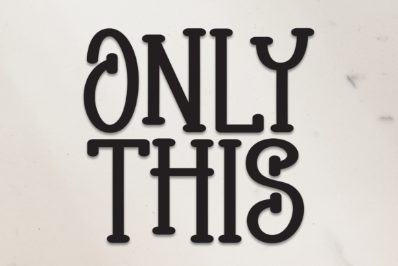 Only This: A Friendly Handwritten Display Font for Digital Brands