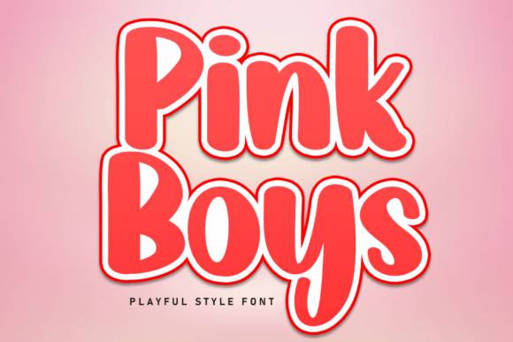 Pink Boys: A Sweet, Friendly Display Font for Small Business Brands