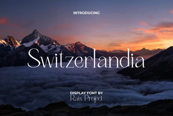 Switzerlandia: A Modern Serif Display Font for Digital Design
