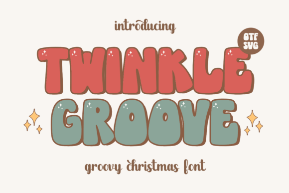 Twinkle Groove: A Warm, Retro Display Font for Thoughtful Editorial Moments